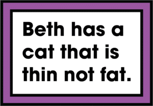 Beth has a cat that is thin