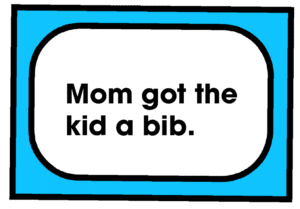 Mom got the kid a bib